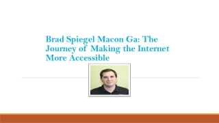 How Brad Spiegel is Made the Internet More Accessible in Macon, Georgia