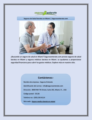 Seguros de Salud baratos en Miami | Segurosenterate.com