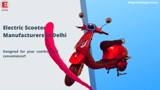 Evra Energy is the Leading Best Manufacturers of Electric Scooter in Delhi