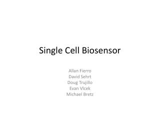 Single Cell Biosensor