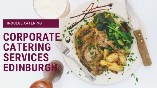 Corporate Catering Edinburgh