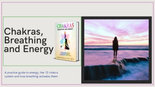 Chakras, Breathing and Energy