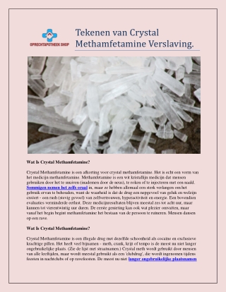 Tekenen van Crystal Methamfetamine Verslaving.