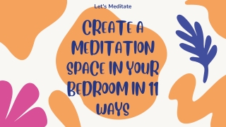 Create a meditation space in your bedroom