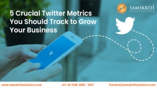 5 Crucial Twitter Metrics You Should Track to Grow Your Business