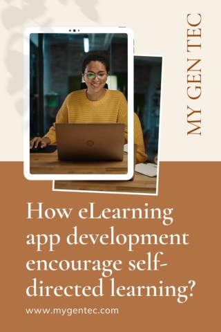 How eLearning app development encourage self-directed learning_