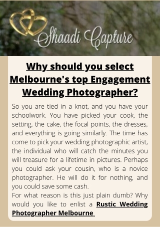 Why should you select Melbourne's top Engagement Wedding Photographer