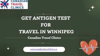 Get Antigen Test for Travel in Winnipeg - Canadian Travel Clinics
