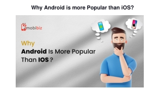 Why Android is more Popular than iOS