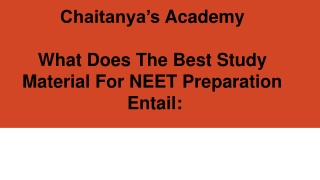 Best Study Material For NEET Preparation - Chaitanya's Academy