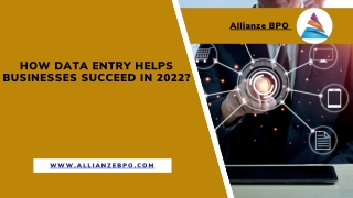 How Data Entry Helps Businesses Succeed in 2022