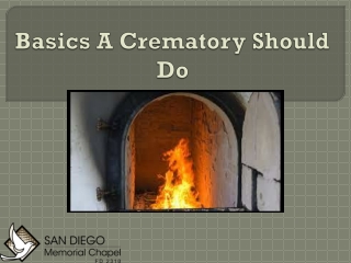 Basics A Crematory Should Do