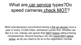 What are car service types_Do speed cameras check MOT_