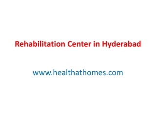 Rehabilitation Center in Hyderabad1