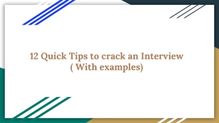 12 Quick Tips to crack an Interview-( With examples)