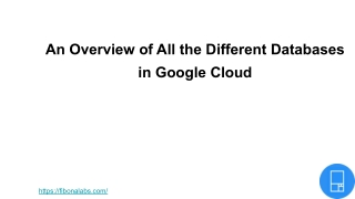 An Overview of All the Different Databases in Google Cloud
