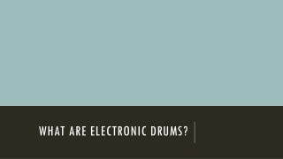 What are electronic drums