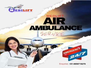 Medilift Air Ambulance in Jabalpur with all matchless medical setup