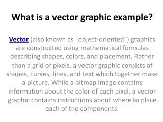 What is a vector graphic example?