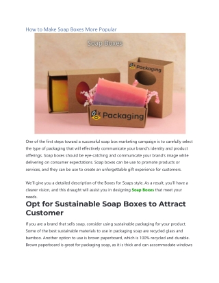 How to Make Soap Boxes More Popular