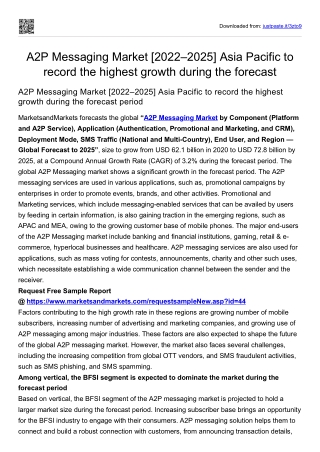 A2P Messaging Market [2022–2025] Asia Pacific to record the highest growth