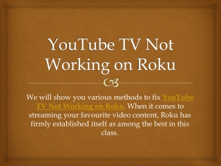 YouTube TV Not Working on Roku