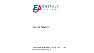 Cheap Door Supervisor Course Only £229  Emeraldacademy.org.uk