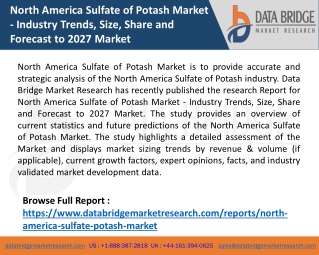 North America Sulfate of Potash Market - Industry Trends, Size, Share and Forecast to 2027 Market