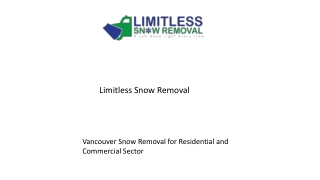 Vancouver Snow Removal for Residential and Commercial Sector