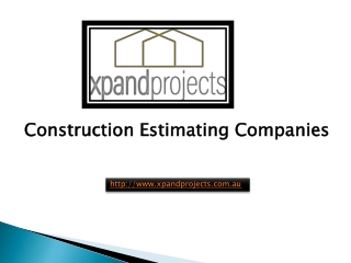 Construction Estimating Companies - xpandprojects.com.au