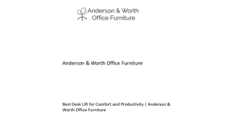 Best Desk Lift for Comfort and Productivity  Anderson & Worth Office Furniture