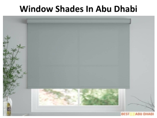 Window Shades In Abu Dhabi