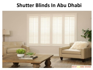 Shutter Blinds In Abu Dhabi