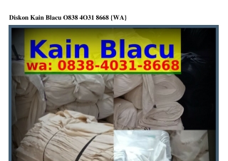 Diskon Kain Blacu ౦838·Ꮞ౦3l·8ᏮᏮ8(WA)