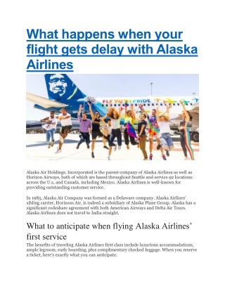 What happens when your flight gets delay with Alaska Airlines (1)