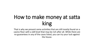 How to make money at satta king
