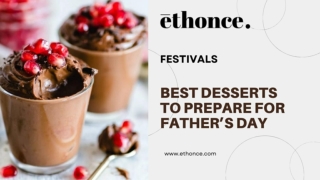 BEST DESSERTS TO PREPARE FOR FATHER’S DAY