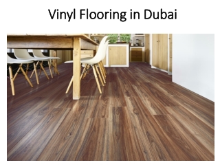 Vinyl Wooden Flooring in Dubai