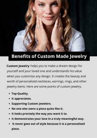 Benefits of Custom Made Jewelry