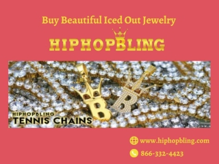 Buy Beautiful Iced Out Jewelry