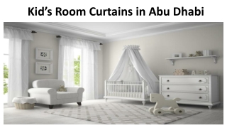 Kid’s Room Curtains In Abu Dhabi