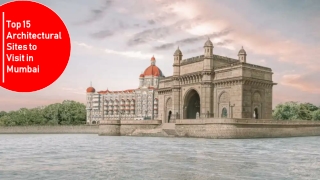 Top 15 Architectural Sites to Visit in Mumbai