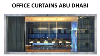 Office Curtains Abu Dhabi