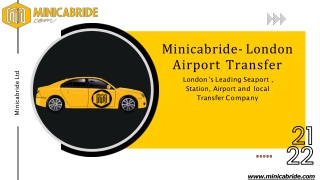 Minicabride-London Airport transfer Company