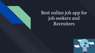 Best online job app for job seekers and Recruiters