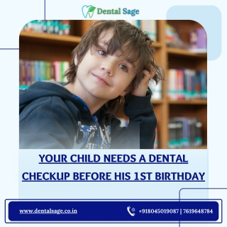 Childs First Dental Check up | Best Dental Clinic in Yelahanka | Dental Sage