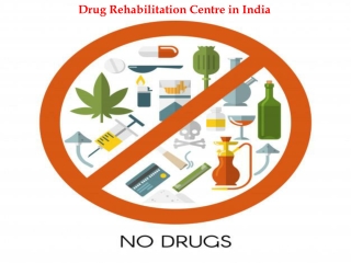 Drug Rehabilitation Centre in India