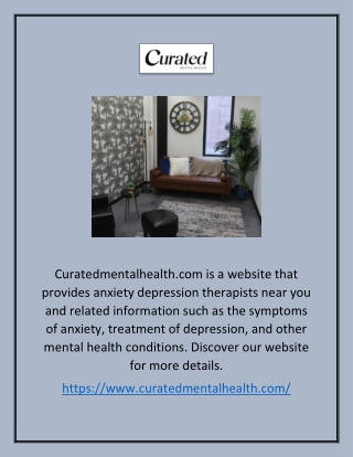 Anxiety Depression Therapist Near Me | Curatedmentalhealth.com