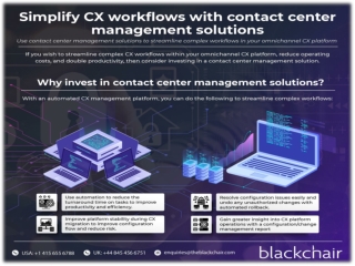 Simplify CX Workflows With Contact Center Management Solutions - Blackchair