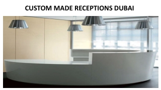 Custom Made Receptions Dubai
